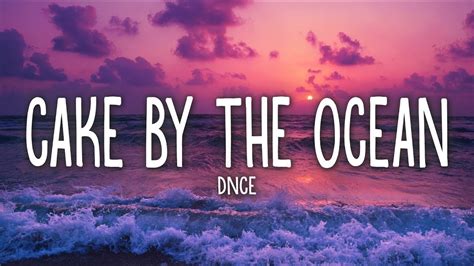  Cake By The Ocean - Một bản ballad sôi động với nhịp điệu upbeat và giai điệu pop bắt tai