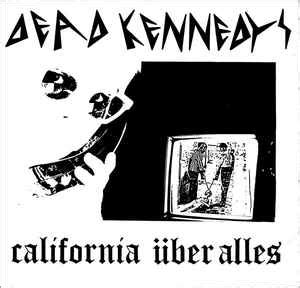 California Über Alles - Một Bản Punk Rock Thâm Thúy Với Lời Chê Giễu Cực Bất Phùng